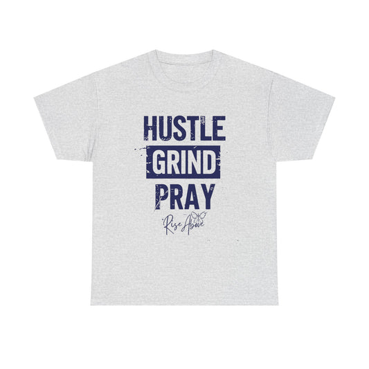 'Hustle Grind Pray' Unisex Heavy Cotton Tee - Motivational Graphic Shirt for Everyday Inspiration