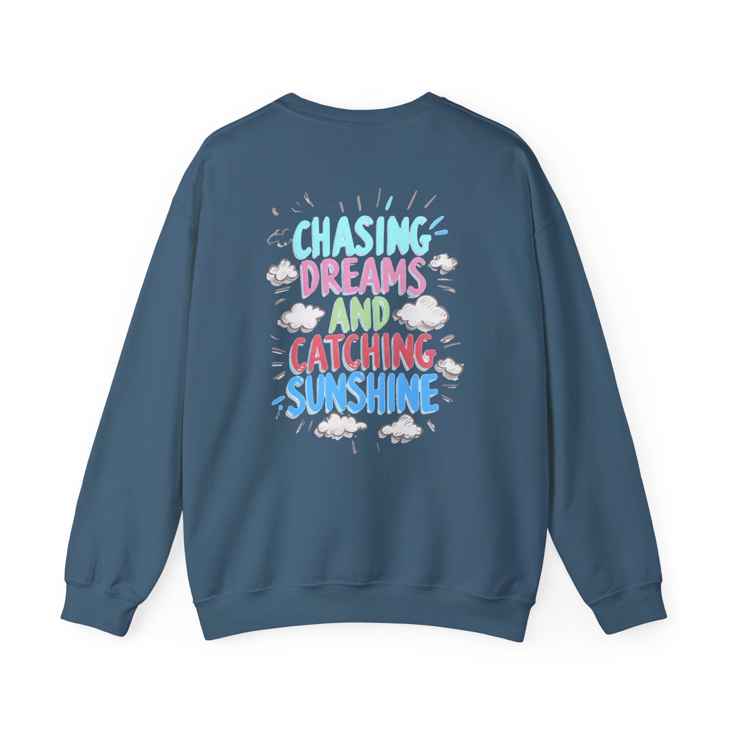 Chasing Dreams Crewneck Sweatshirt for Dreamers