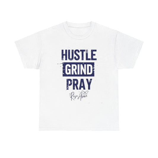 'Hustle Grind Pray' Unisex Heavy Cotton Tee - Motivational Graphic Shirt for Everyday Inspiration