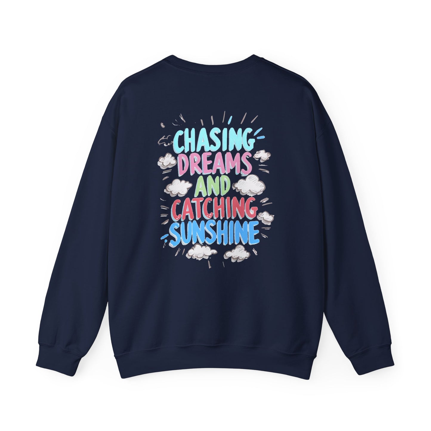 Chasing Dreams Crewneck Sweatshirt for Dreamers