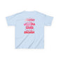 Inspirational Kids Tee - 'Worthy, Beautiful, Loved, Enough' | Heavy Cotton™