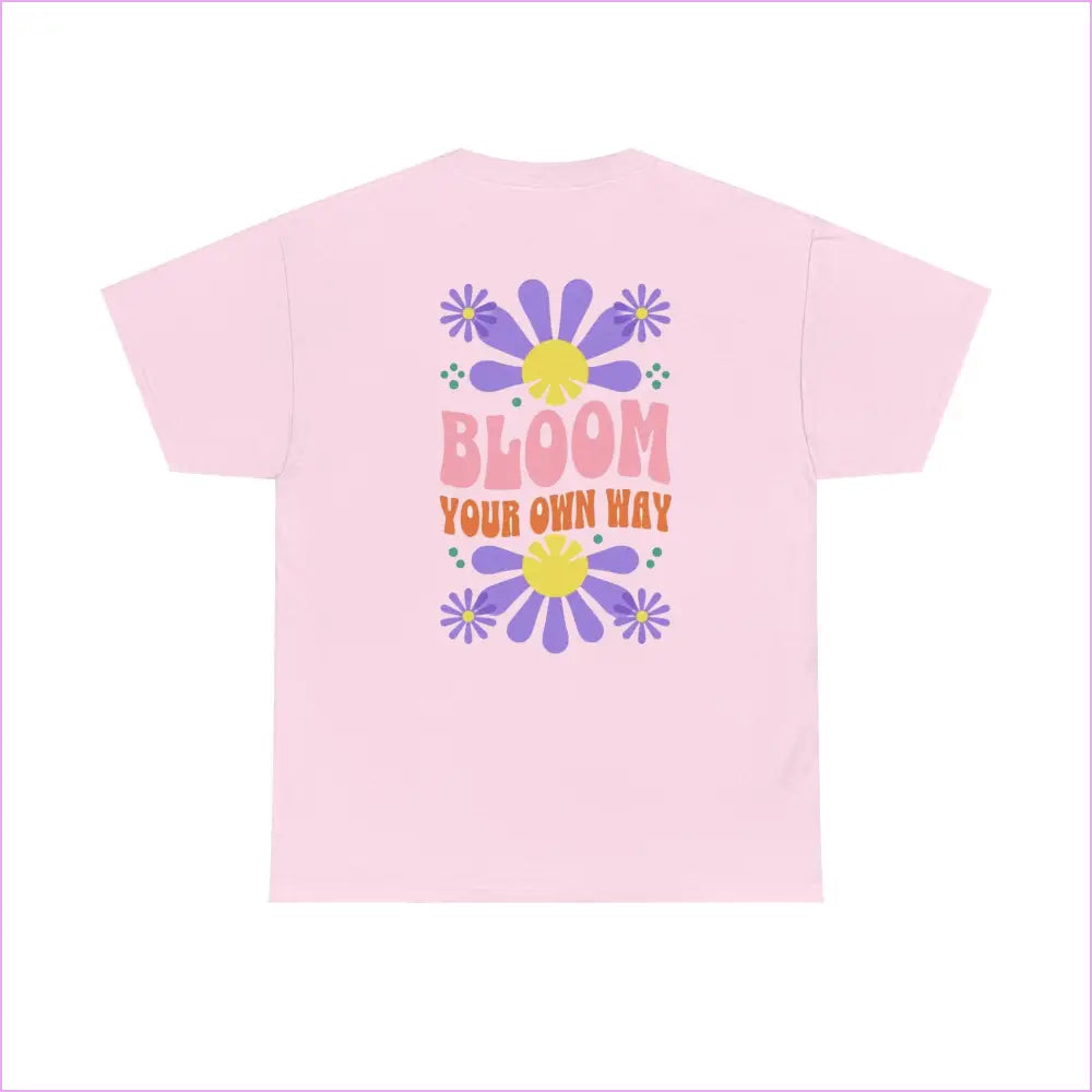Bloom Your Own Way Unisex Heavy Cotton Tee - Inspirational Floral Design - T-Shirt