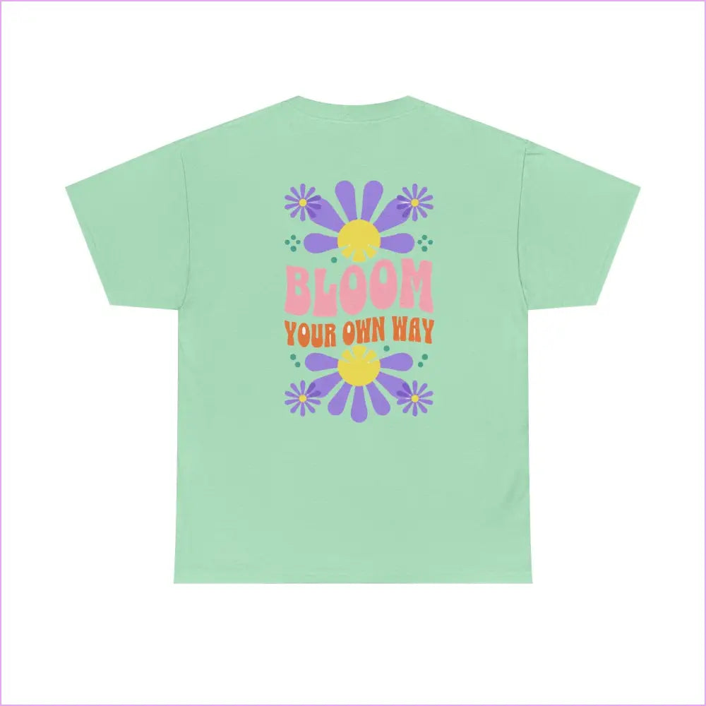 Bloom Your Own Way Unisex Heavy Cotton Tee - Inspirational Floral Design - T-Shirt