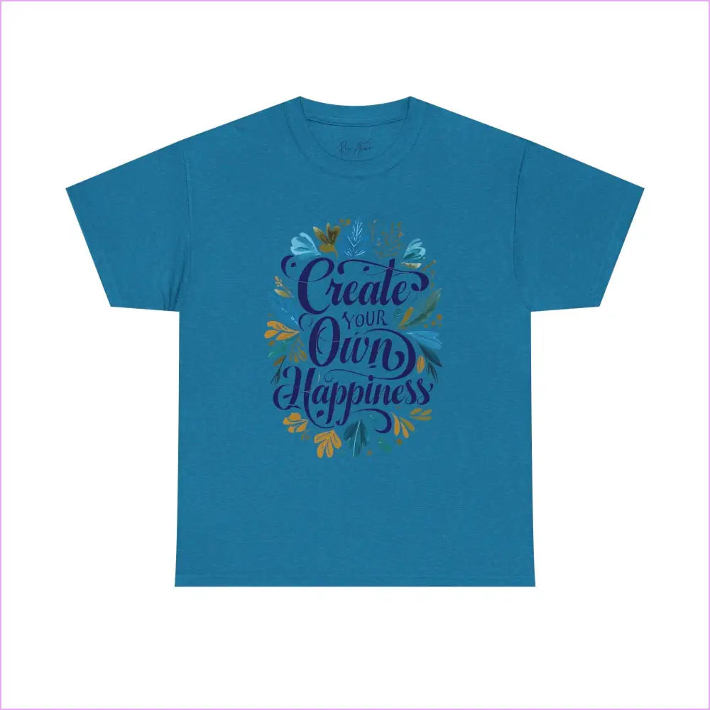 Create Your Own Happiness Unisex Heavy Cotton Tee - Inspirational Motivational Shirt - Antique Sapphire / S - T-Shirt