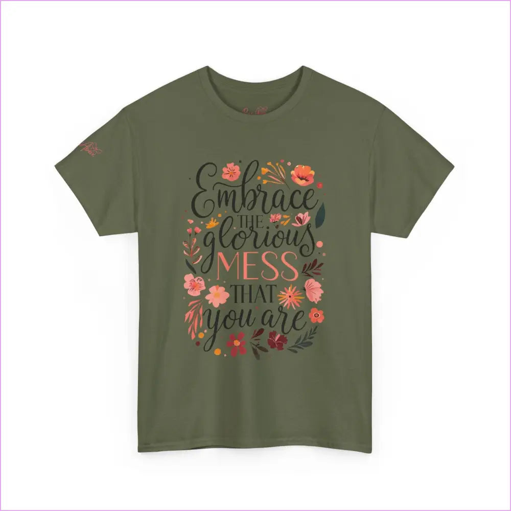 Embrace the Glorious Mess Unisex Heavy Cotton Tee - Inspirational Quote Shirt - T-Shirt