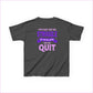Empowering Kids Tee - ’You May See Me Struggle But You Will Never See Me Quit’ - Kids clothes