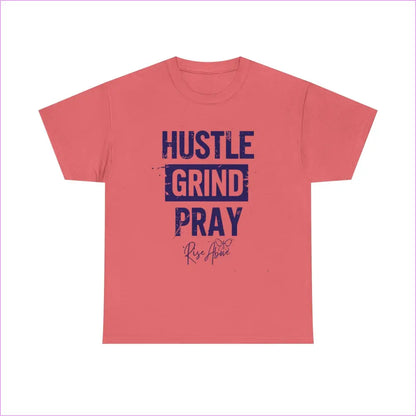 ’Hustle Grind Pray’ Unisex Heavy Cotton Tee - Motivational Graphic Shirt for Everyday Inspiration - Coral Silk / S