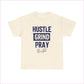 ’Hustle Grind Pray’ Unisex Heavy Cotton Tee - Motivational Graphic Shirt for Everyday Inspiration - Natural / S