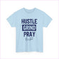 ’Hustle Grind Pray’ Unisex Heavy Cotton Tee - Motivational Graphic Shirt for Everyday Inspiration - T-Shirt