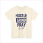 ’Hustle Grind Pray’ Unisex Heavy Cotton Tee - Motivational Graphic Shirt for Everyday Inspiration - T-Shirt