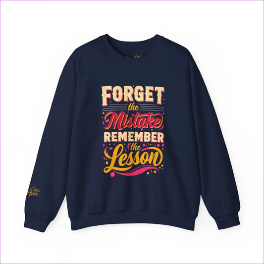 Inspirational Crewneck Sweatshirt – ’Forget the Mistake Remember the Lesson’ - Navy / S - Sweatshirt