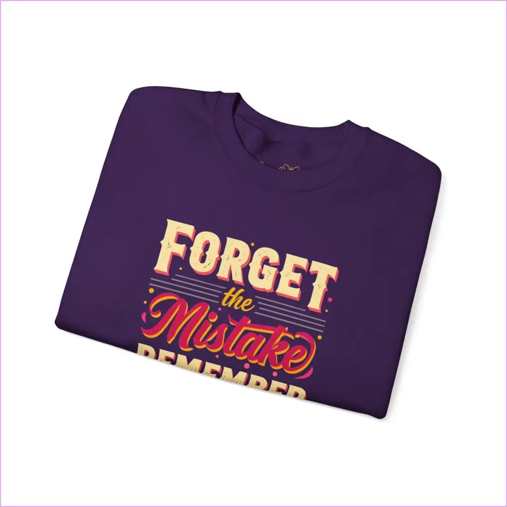 Inspirational Crewneck Sweatshirt – ’Forget the Mistake Remember the Lesson’ - Sweatshirt