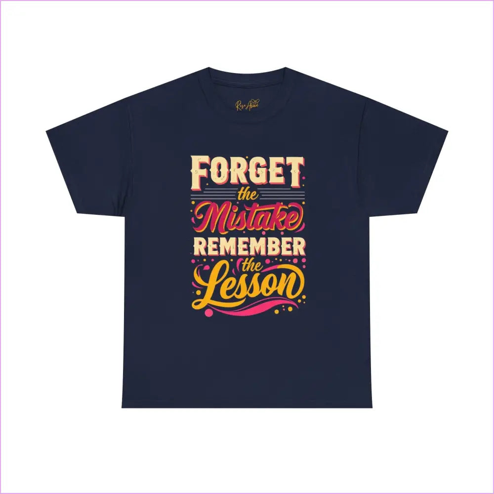 Inspirational Unisex Cotton Tee - ’Forget the Mistake Remember the Lesson’ - Navy / S - T-Shirt