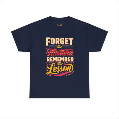 Inspirational Unisex Cotton Tee - ’Forget the Mistake Remember the Lesson’ - Navy / S - T-Shirt