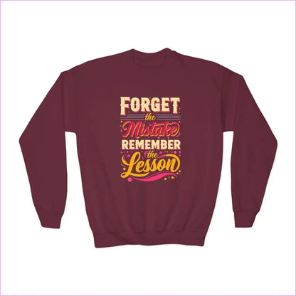 Inspirational Youth Crewneck Sweatshirt - ’Forget the Mistake Remember the Lesson’ - Maroon / XS - Kids clothes