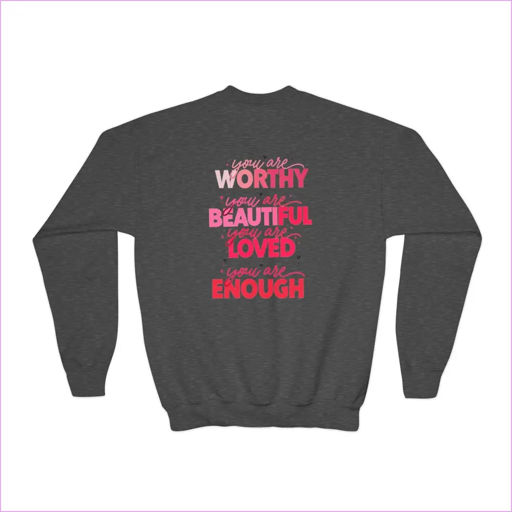 Inspirational Youth Crewneck Sweatshirt - ’You Are Worthy Beautiful Loved Enough’ - Kids clothes