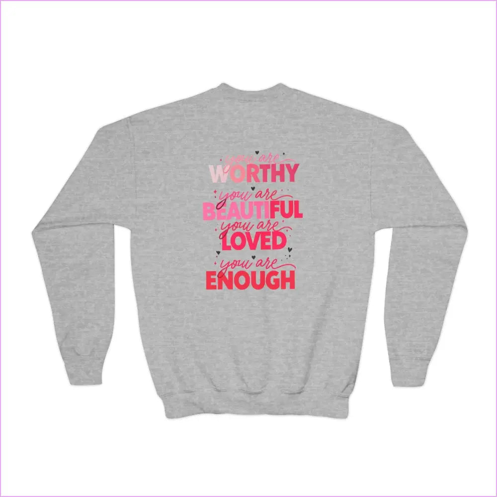 Inspirational Youth Crewneck Sweatshirt - ’You Are Worthy Beautiful Loved Enough’ - Kids clothes