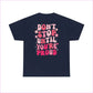 Motivational Unisex Heavy Cotton Tee - ’Don’t Stop Until You’re Proud’ - T-Shirt