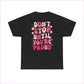 Motivational Unisex Heavy Cotton Tee - ’Don’t Stop Until You’re Proud’ - T-Shirt