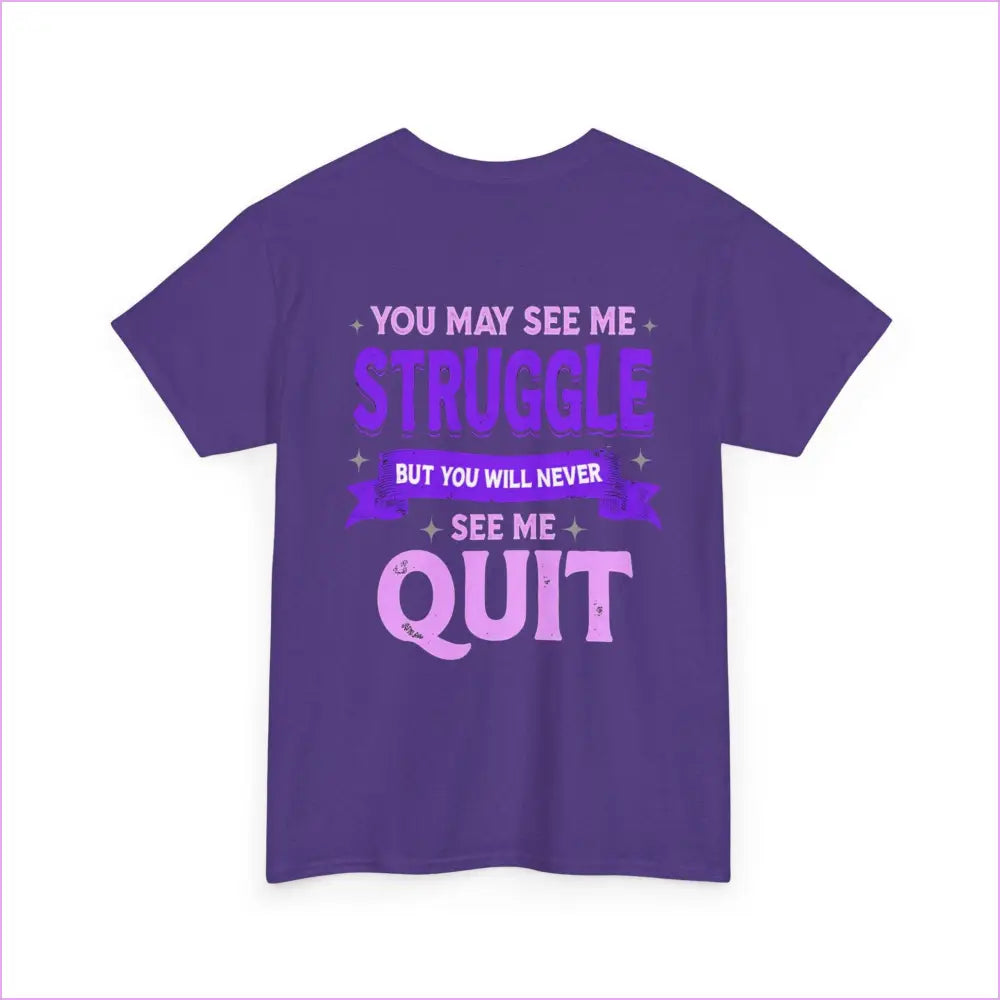 Motivational Unisex Heavy Cotton Tee - ’Struggle but Never Quit’ - T-Shirt