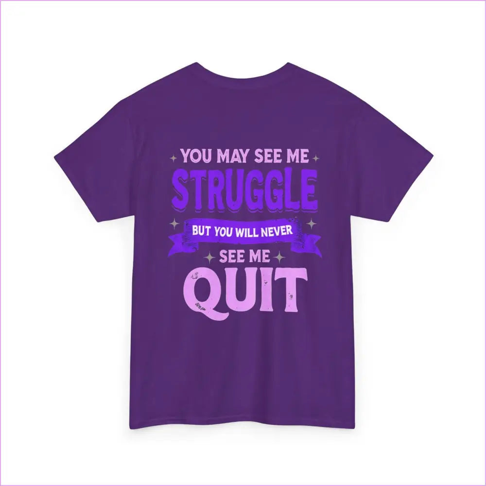 Motivational Unisex Heavy Cotton Tee - ’Struggle but Never Quit’ - T-Shirt