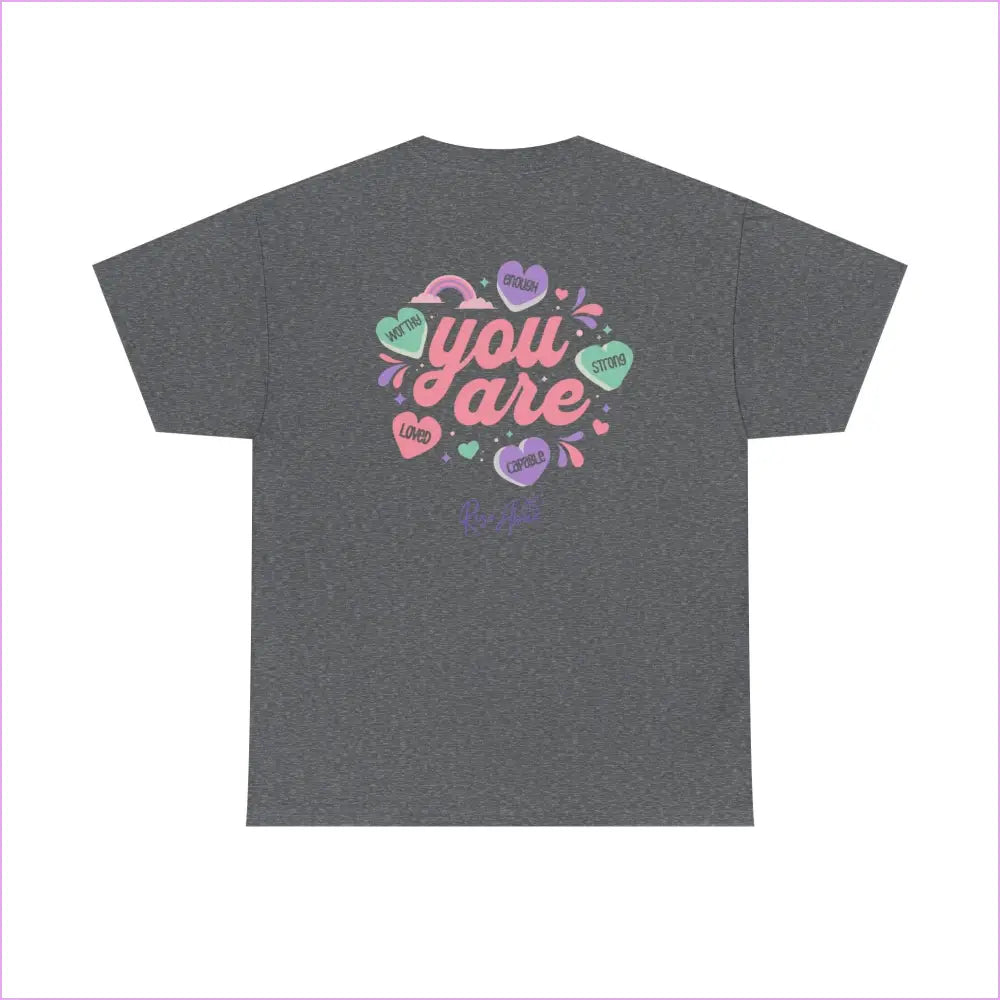Motivational Unisex Heavy Cotton Tee - ’You Are’ Uplifting Message - T-Shirt
