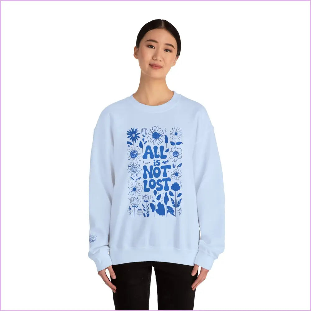 Unisex Crewneck Sweatshirt - ’All is Not Lost’ Floral Design - Sweatshirt