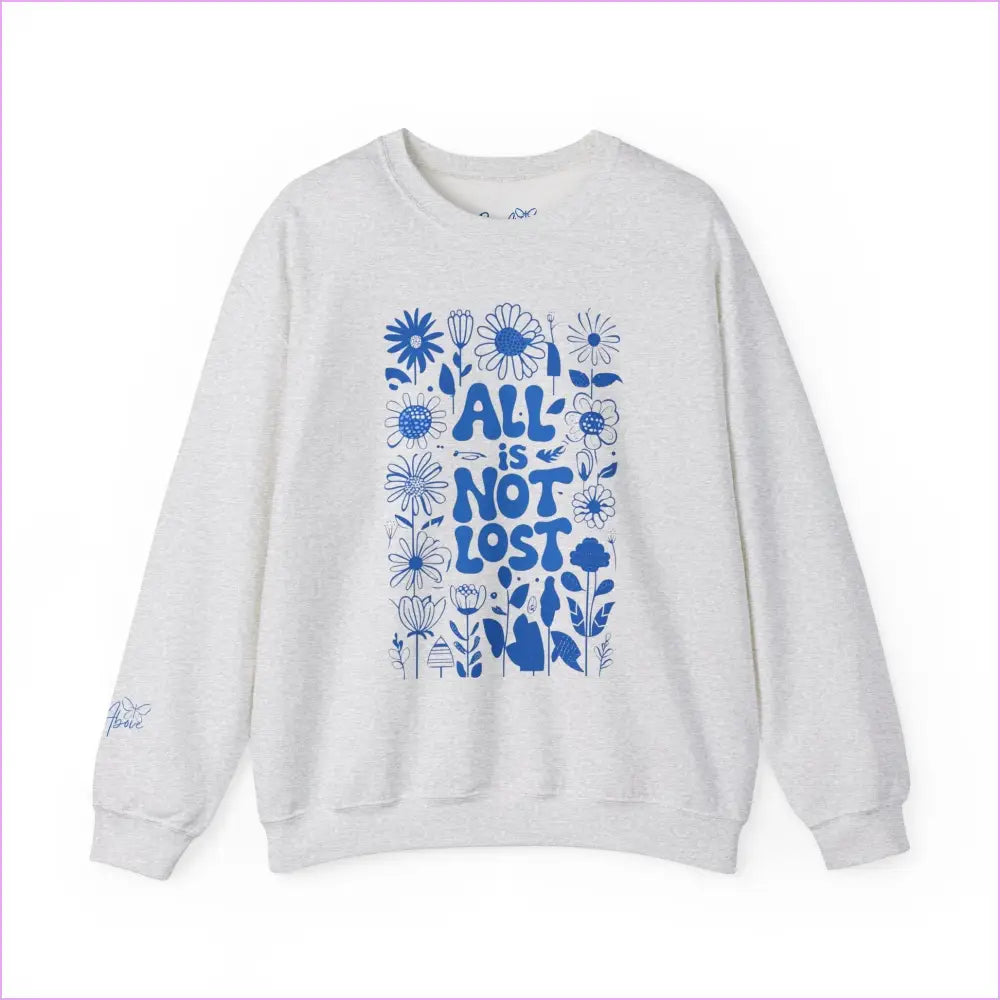 Unisex Crewneck Sweatshirt - ’All is Not Lost’ Floral Design - Ash / S - Sweatshirt