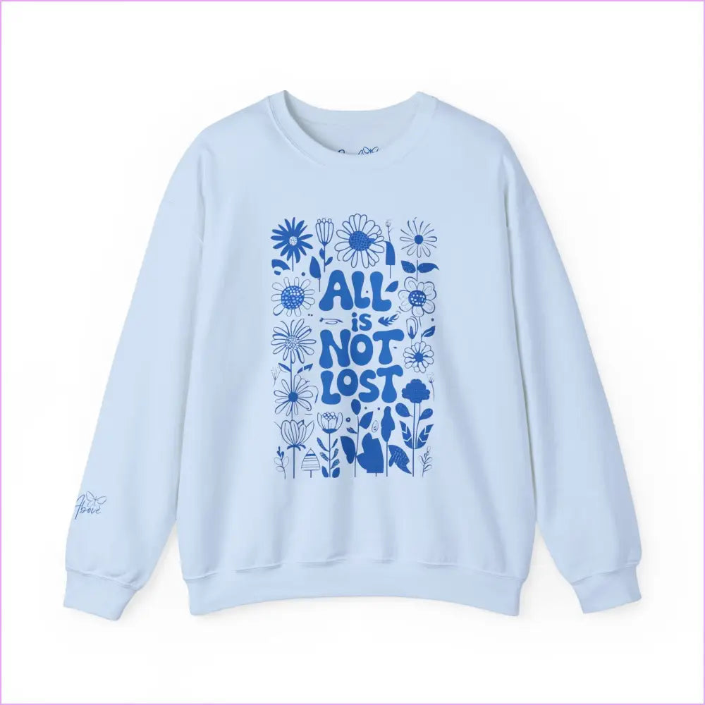 Unisex Crewneck Sweatshirt - ’All is Not Lost’ Floral Design - Light Blue / S - Sweatshirt