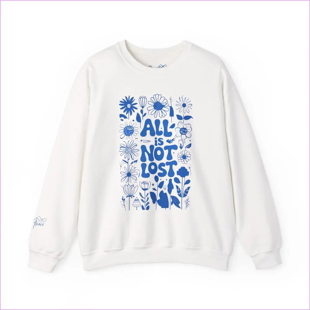 Unisex Crewneck Sweatshirt - ’All is Not Lost’ Floral Design - White / S - Sweatshirt