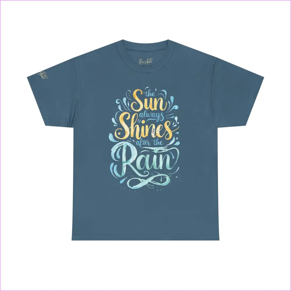 Unisex Heavy Cotton Tee - ’The Sun Always Shines After the Rain’ Inspirational Shirt - Indigo Blue / S - T-Shirt