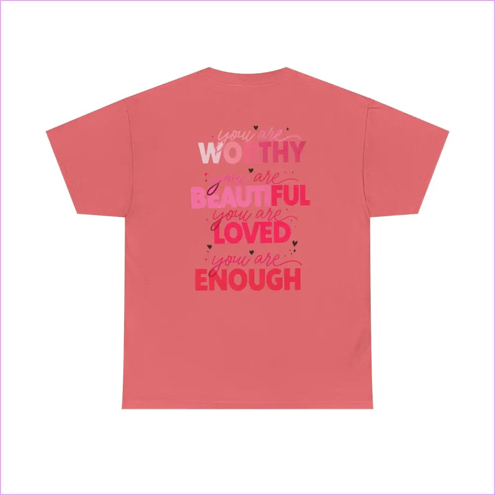 Unisex Inspirational Message Tee - You are Worthy Beautiful Loved and Enough - T-Shirt