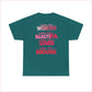 Unisex Inspirational Message Tee - You are Worthy Beautiful Loved and Enough - T-Shirt