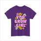 You Grow Girl Floral Unisex Heavy Cotton Tee - T-Shirt