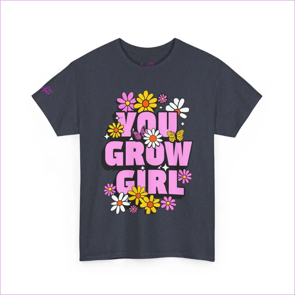 You Grow Girl Floral Unisex Heavy Cotton Tee - T-Shirt